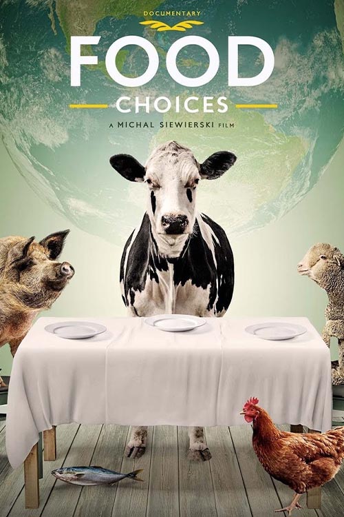Documental Vegano Food Choices